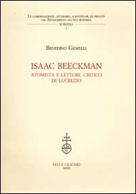 Isaac Beeckman. Atomista e lettore critico di Lucrezio - Librerie.coop