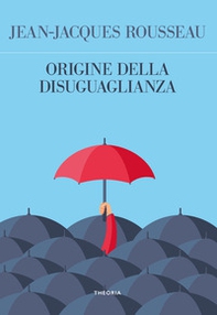 Origine della disuguaglianza - Librerie.coop