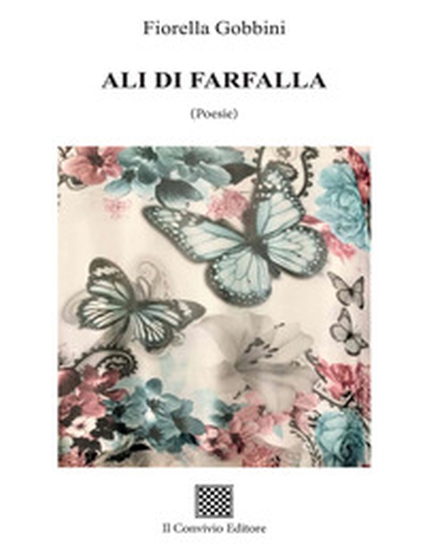 Ali di farfalla. (Poesie) - Librerie.coop Ali di farfalla. (Poesie) - Librerie.coop