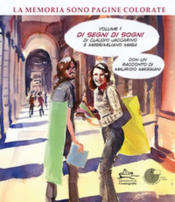 La memoria sono pagine colorate - Librerie.coop La memoria sono pagine colorate - Librerie.coop