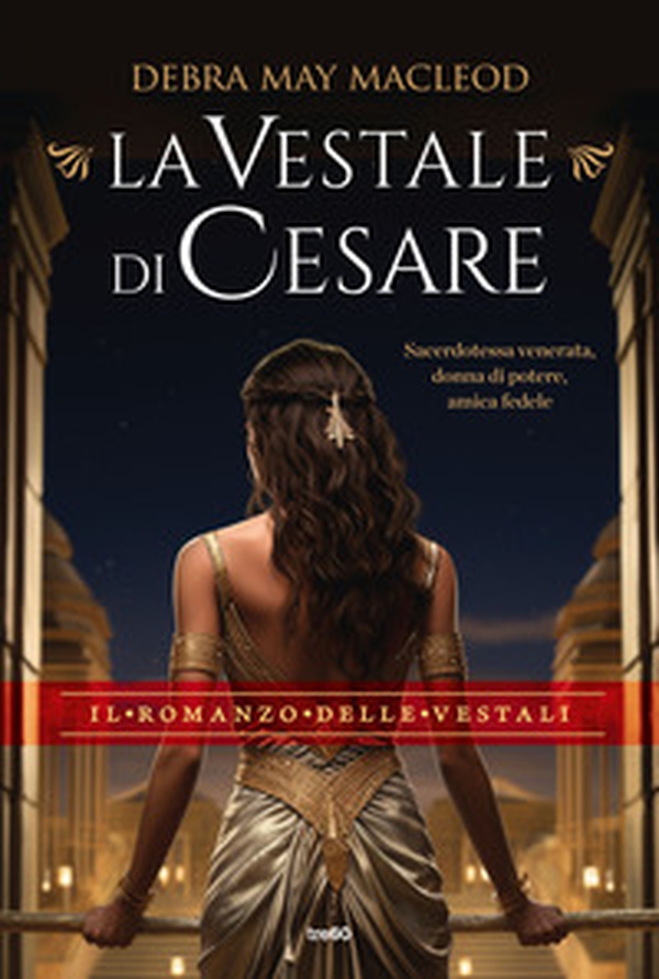 La vestale di Cesare - Librerie.coop La vestale di Cesare - Librerie.coop