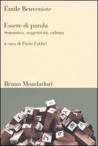 Essere di parola. Semantica, soggettività, cultura - Librerie.coop