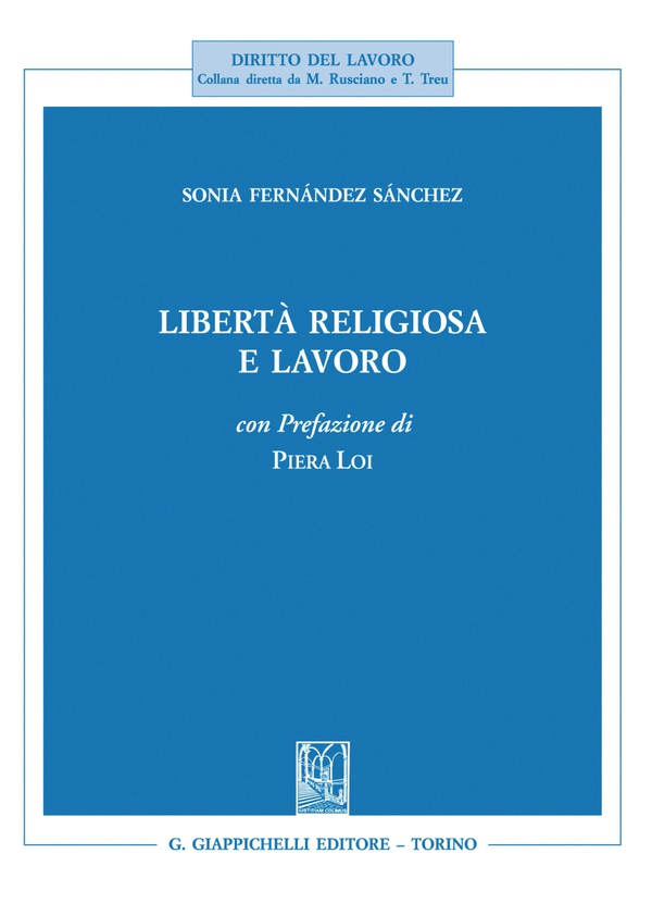 Libertà religiosa e lavoro - e-Book - Librerie.coop Libertà religiosa e lavoro - e-Book - Librerie.coop