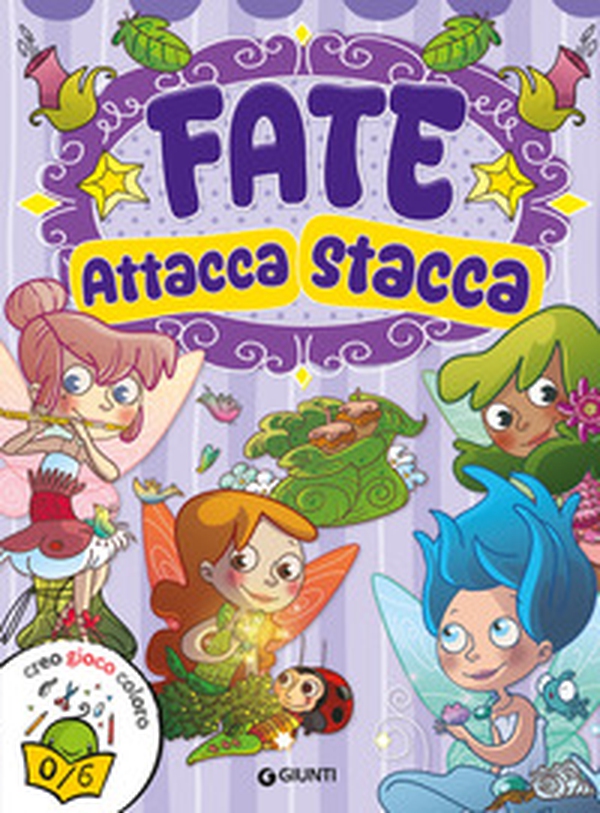 Fate. Attacca stacca. Con adesivi - Librerie.coop