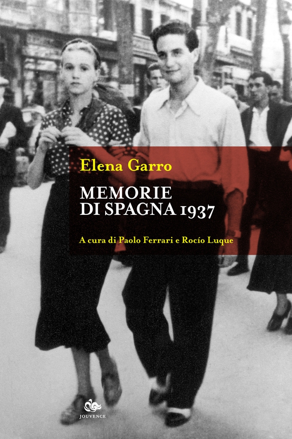Memorie di Spagna 1937 - Librerie.coop Memorie di Spagna 1937 - Librerie.coop