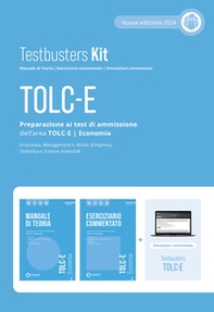 Testbusters TOLC-E. Preparazione al test di ammissione TOLC-E - Economia. kit - Librerie.coop