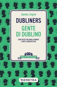 Dubliners - Librerie.coop Dubliners - Librerie.coop