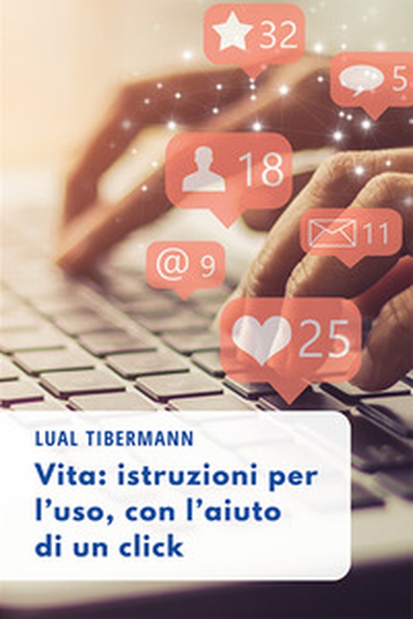 Vita: istruzioni per l'uso, con l'aiuto di un click - Librerie.coop Vita: istruzioni per l'uso, con l'aiuto di un click - Librerie.coop