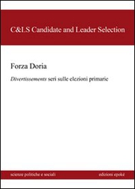 Forza Doria. Divertissements seri dulle elezioni primarie - Librerie.coop
