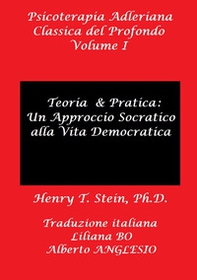 Psicoterapia adleriana classica del profondo - Librerie.coop Psicoterapia adleriana classica del profondo - Librerie.coop
