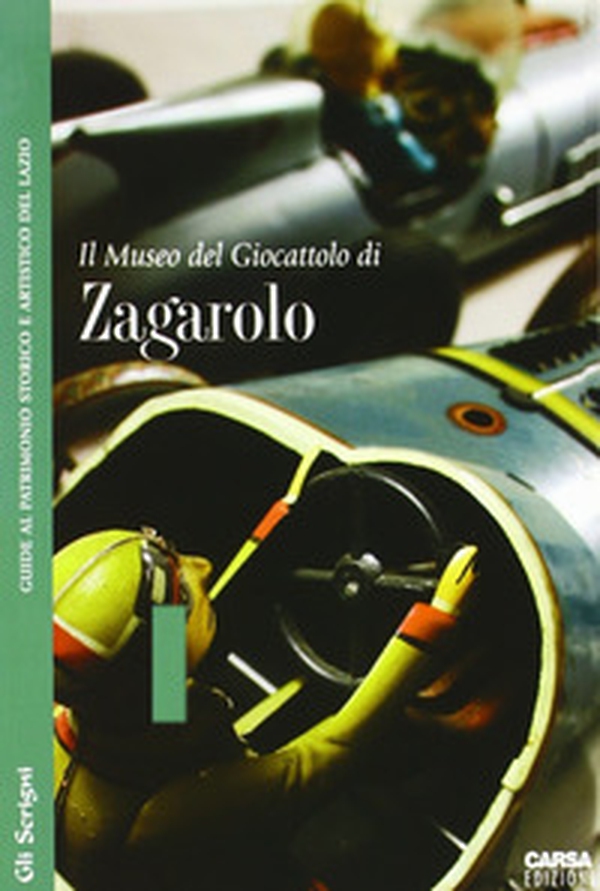 Il Museo del giocattolo di Zagarolo - Librerie.coop Il Museo del giocattolo di Zagarolo - Librerie.coop