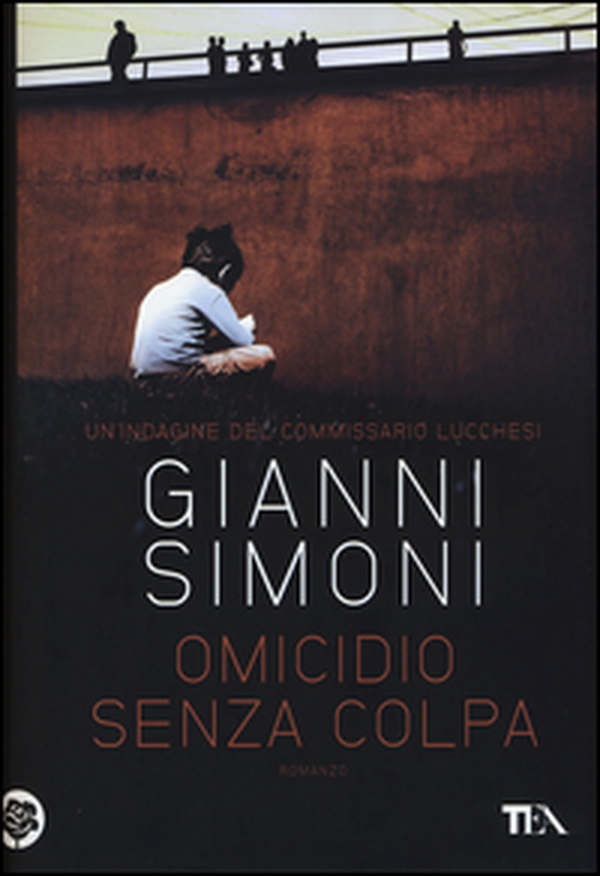 Omicidio senza colpa. Un'indagine del commissario Lucchesi - Librerie.coop Omicidio senza colpa. Un'indagine del commissario Lucchesi - Librerie.coop