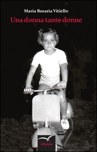 Una donna tante donne - Librerie.coop