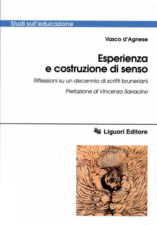 Esperienza e costruzione di senso - Librerie.coop Esperienza e costruzione di senso - Librerie.coop
