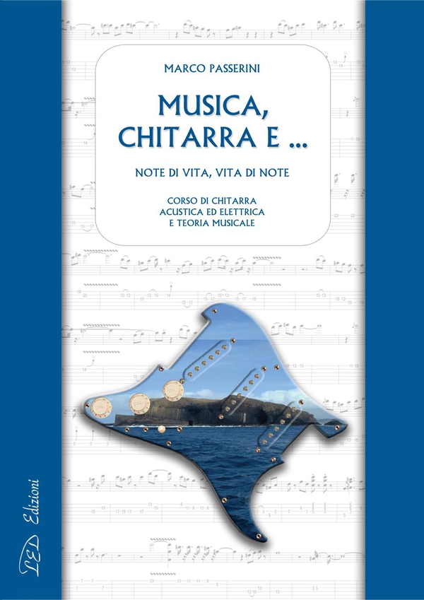 Musica, chitarra e … - Librerie.coop Musica, chitarra e … - Librerie.coop