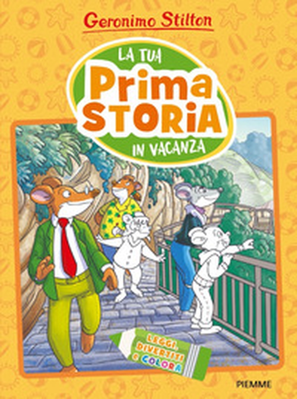 La tua prima storia in vacanza. Leggi, divertiti e colora - Librerie.coop La tua prima storia in vacanza. Leggi, divertiti e colora - Librerie.coop