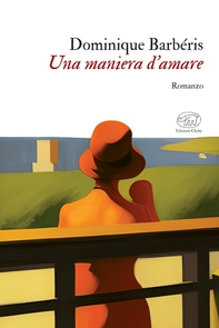 Una maniera d'amare - Librerie.coop