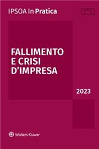 Fallimento e crisi d'impresa 2023 - Librerie.coop