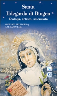 Santa Ildegarda di Bingen - Librerie.coop