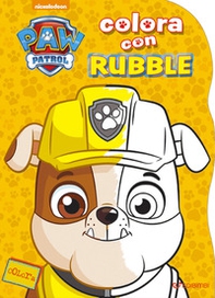 Colora con Rubble. Paw Patrol - Librerie.coop Colora con Rubble. Paw Patrol - Librerie.coop