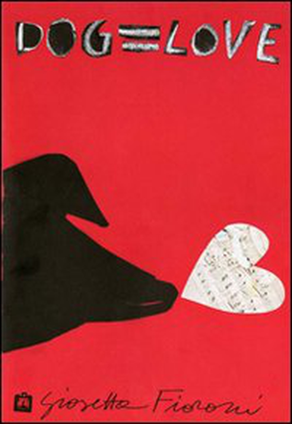 Dog=love - Librerie.coop Dog=love - Librerie.coop