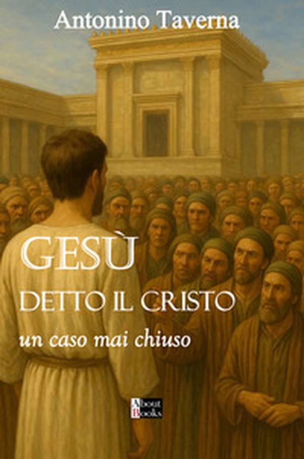 Gesù detto il Cristo. Un caso mai chiuso - Librerie.coop