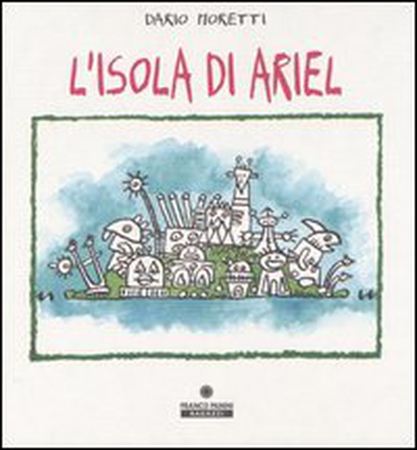 L'isola di Ariel - Librerie.coop L'isola di Ariel - Librerie.coop