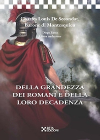 Della grandezza dei romani e della loro decadenza - Librerie.coop