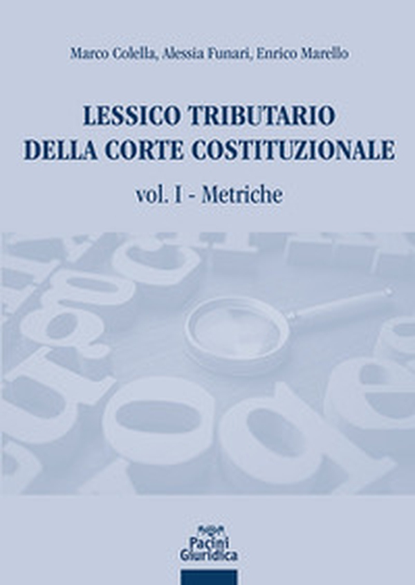 Lessico tributario della Corte costituzionale - Vol. 1 - Librerie.coop Lessico tributario della Corte costituzionale - Vol. 1 - Librerie.coop