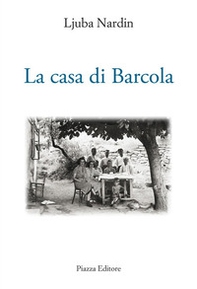 La casa di Barcola - Librerie.coop
