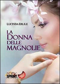 La donna delle magnolie - Librerie.coop