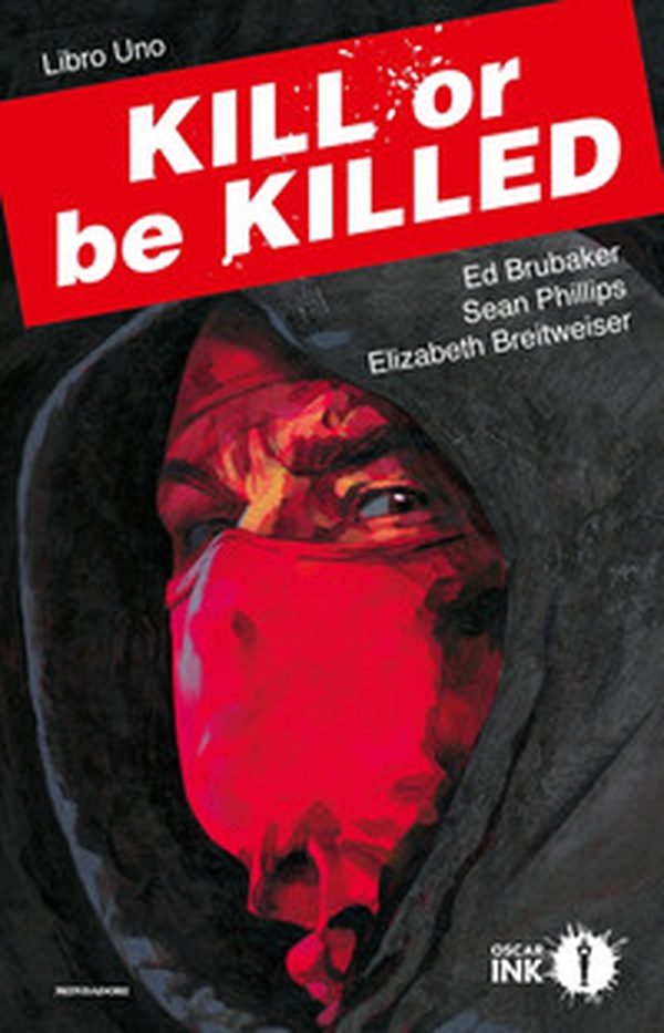 Kill or be killed - Librerie.coop Kill or be killed - Librerie.coop