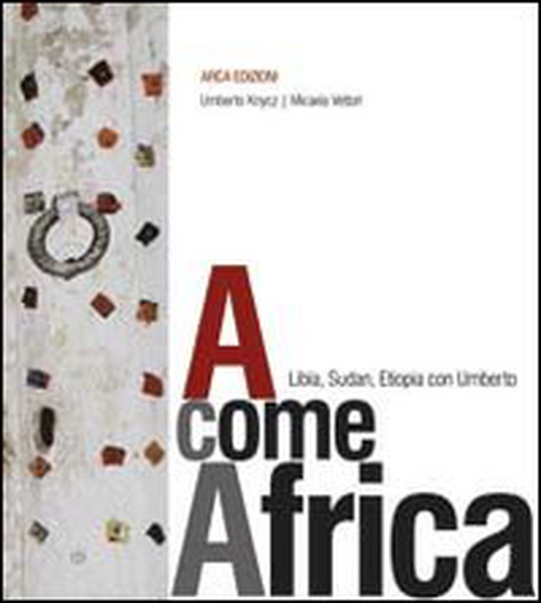 A come Africa - Librerie.coop A come Africa - Librerie.coop