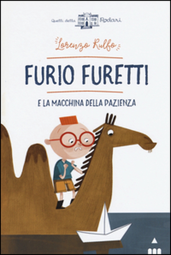 Furio Furetti e la macchina della pazienza - Librerie.coop Furio Furetti e la macchina della pazienza - Librerie.coop