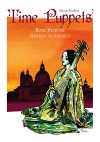 Time Puppets. Atto Secondo: Automi temporali - Librerie.coop
