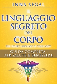 Il Linguaggio Segreto del Corpo - Librerie.coop