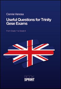 Useful questions for Trinity GESE exams - Librerie.coop
