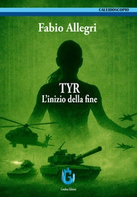Tyr. L'inizio della fine - Librerie.coop