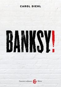 Banksy! - Librerie.coop