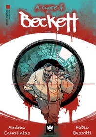 Al cuore di Beckett. Le indagini del commissario Bertone. Graphic novel - Librerie.coop
