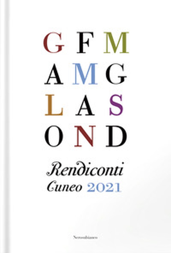Rendiconti. Cuneo 2021 - Librerie.coop Rendiconti. Cuneo 2021 - Librerie.coop