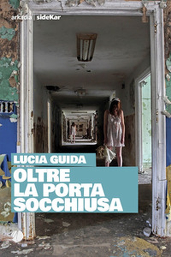 Oltre la porta socchiusa - Librerie.coop Oltre la porta socchiusa - Librerie.coop