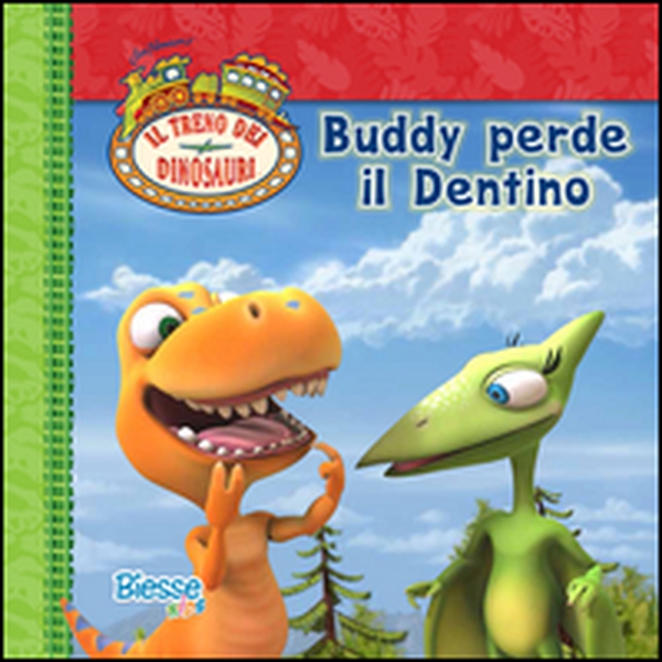 Buddy perde il dentino - Librerie.coop Buddy perde il dentino - Librerie.coop