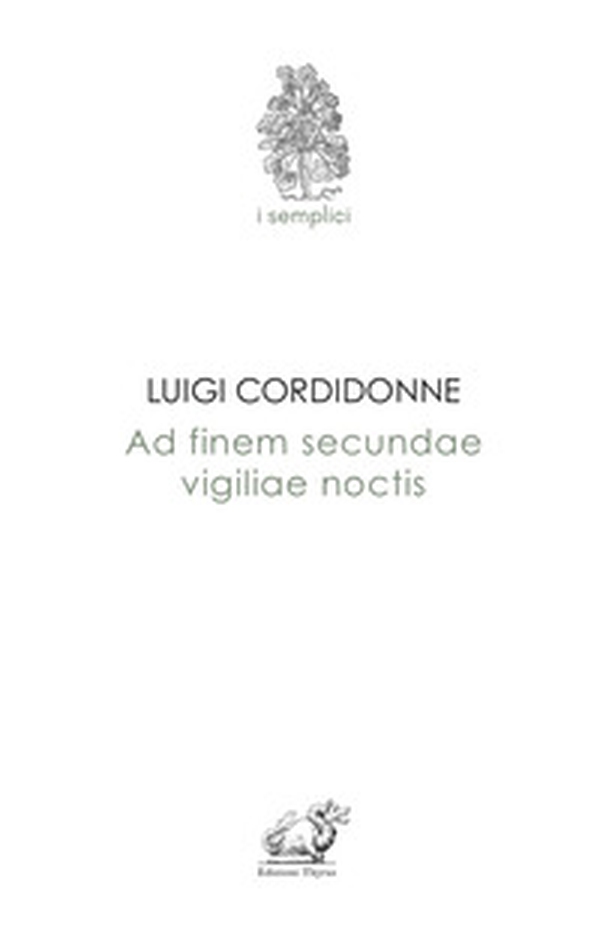 Ad finem secundae vigiliae noctis - Librerie.coop