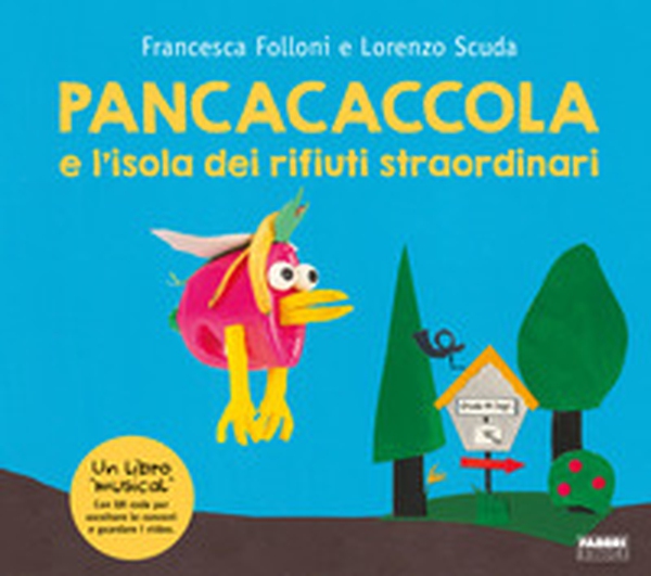 Pancacaccola e l'isola dei rifiuti straordinari - Librerie.coop Pancacaccola e l'isola dei rifiuti straordinari - Librerie.coop