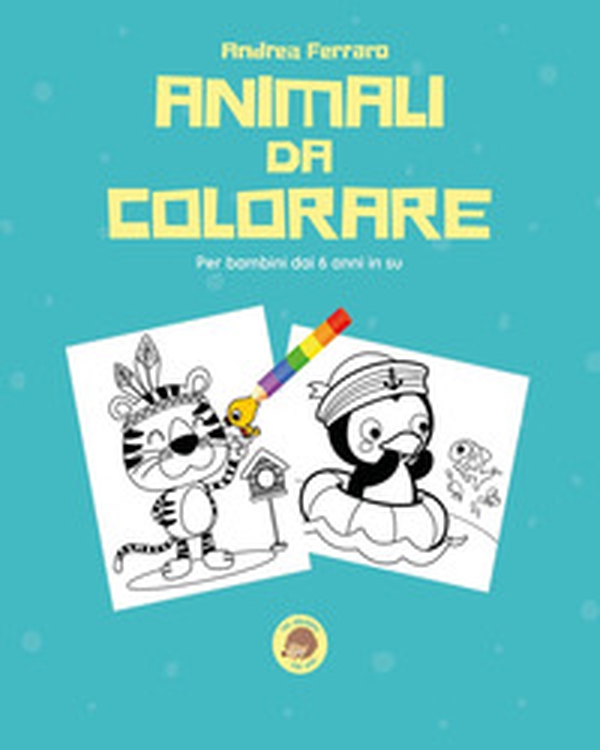 Animali da colorare - Librerie.coop Animali da colorare - Librerie.coop
