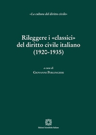 Rileggere i «classici» del diritto civile italiano (1920-1935) - Librerie.coop