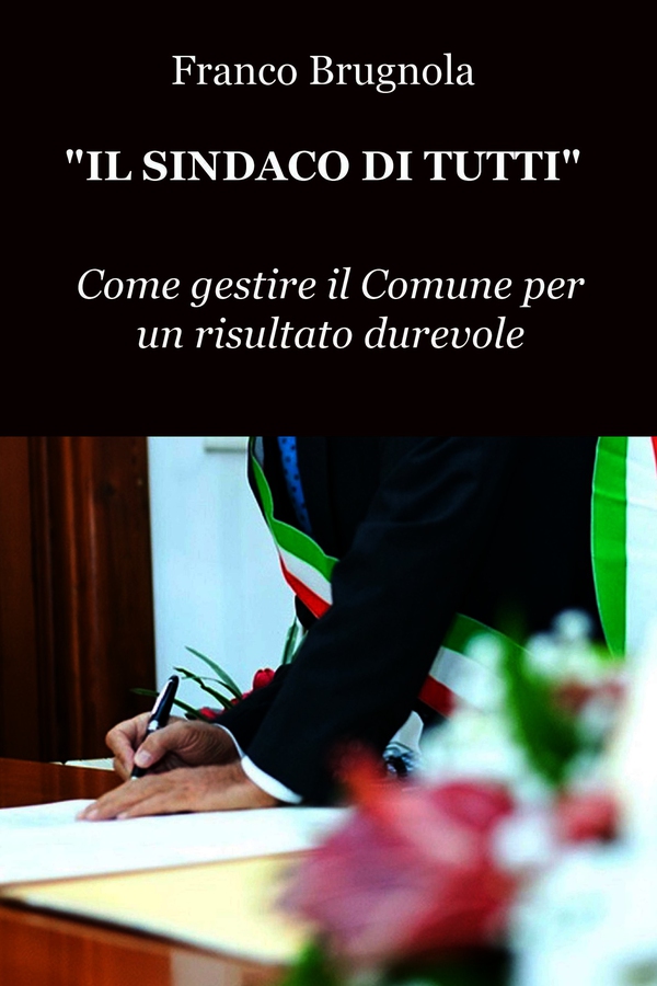 Il Sindaco di tutti - Librerie.coop Il Sindaco di tutti - Librerie.coop