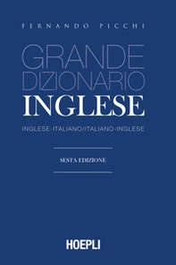 Grande dizionario di inglese. Inglese-italiano, italiano-inglese - Librerie.coop Grande dizionario di inglese. Inglese-italiano, italiano-inglese - Librerie.coop