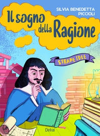 Il sogno della ragione. Strane idee - Librerie.coop